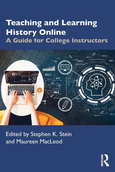 Teaching And Learning History Online