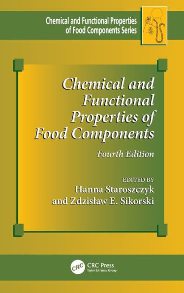 Chemical And Functional Properties Of Food Components (Chemical & Functional Properties Of Food Components)