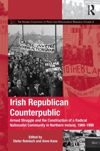 Irish Republican Counterpublic (The Mobilization Series On Social Movements, Protest, And Culture)