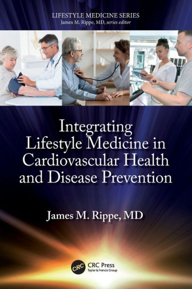 Integrating Lifestyle Medicine In Cardiovascular Health And Disease Prevention