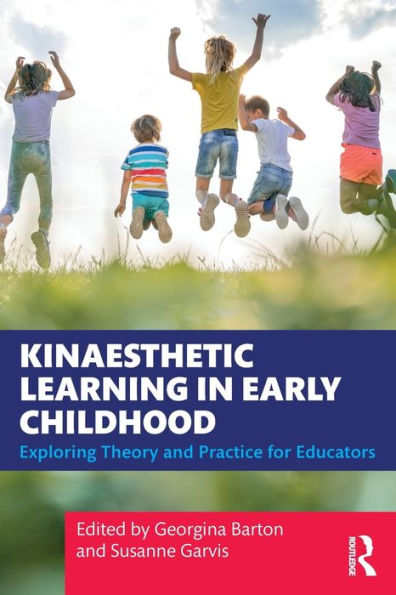 Kinaesthetic Learning In Early Childhood