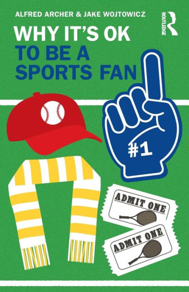 Why It'S Ok To Be A Sports Fan