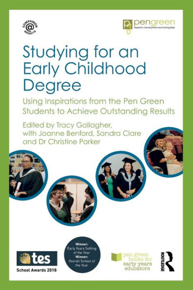 Studying For An Early Childhood Degree (Pen Green Books For Early Years Educators)