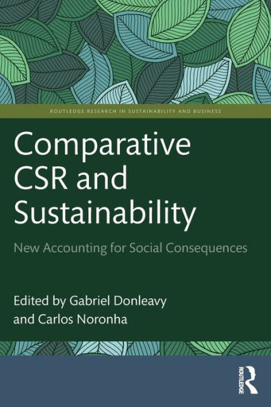 Comparative Csr And Sustainability (Routledge Research In Sustainability And Business)