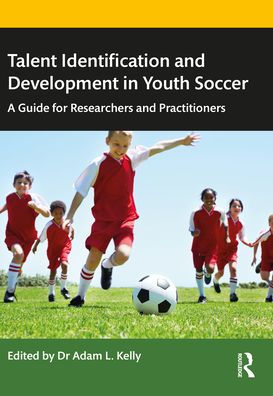 Talent Identification And Development In Youth Soccer