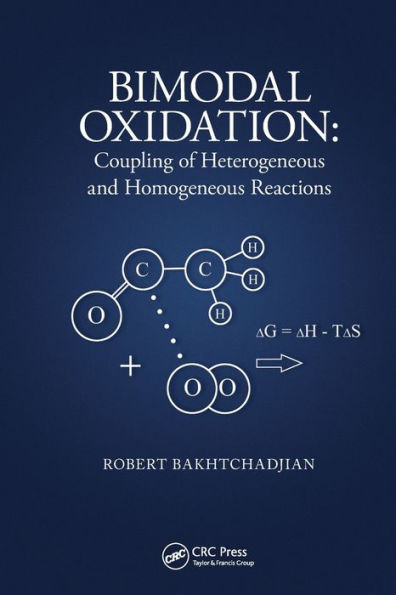 Bimodal Oxidation: Coupling Of Heterogeneous And Homogeneous Reactions