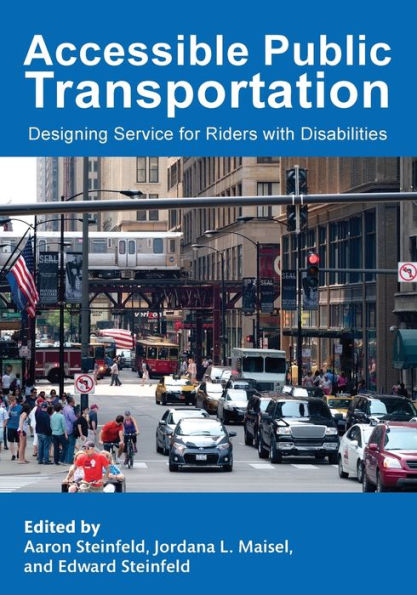 Accessible Public Transportation: Designing Service For Riders With Disabilities