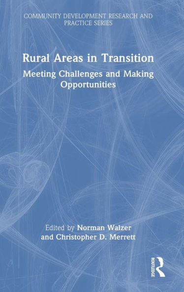 Rural Areas In Transition (Community Development Research And Practice Series) - 9781032248998