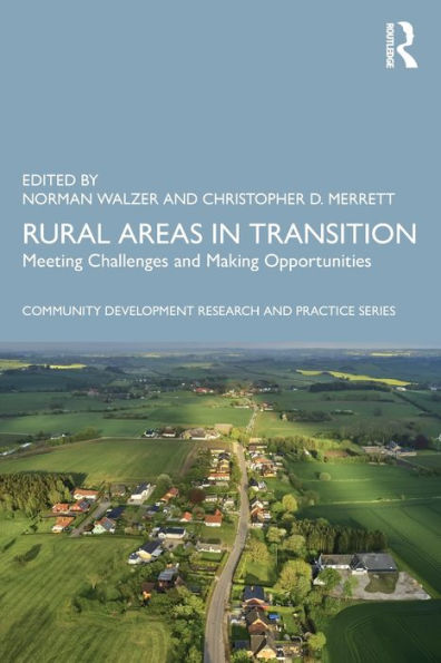Rural Areas In Transition (Community Development Research And Practice Series) - 9781032249001