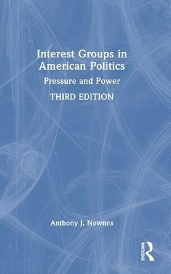 Interest Groups In American Politics