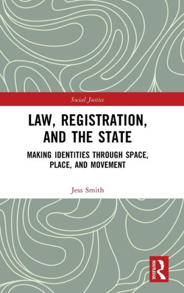 Law, Registration, And The State (Social Justice)