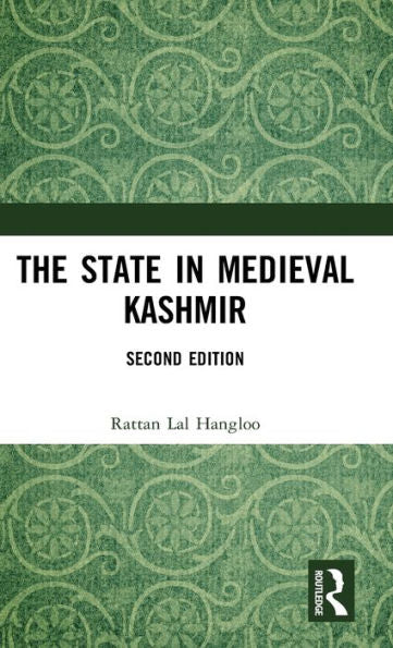 The State In Medieval Kashmir