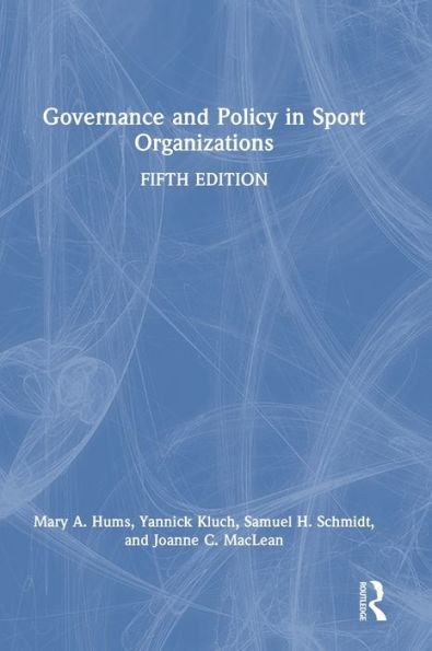 Governance And Policy In Sport Organizations
