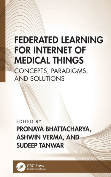 Federated Learning For Internet Of Medical Things