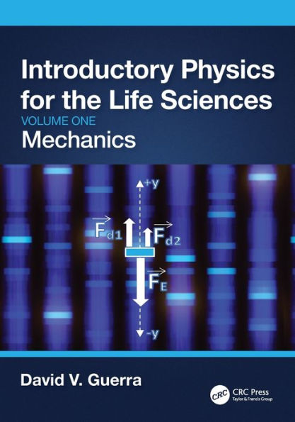 Introducción a la física para las ciencias biológicas: mecánica (volumen uno)