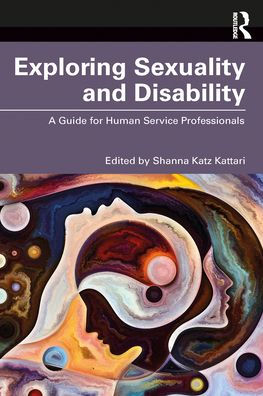 Exploring Sexuality And Disability
