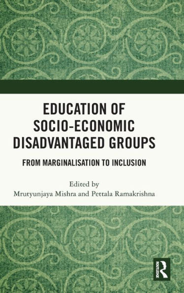 Education Of Socio-Economic Disadvantaged Groups