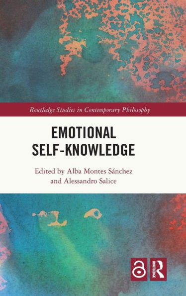 Emotional Self-Knowledge (Routledge Studies In Contemporary Philosophy)