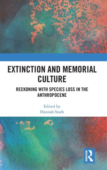 Extinción y cultura conmemorativa