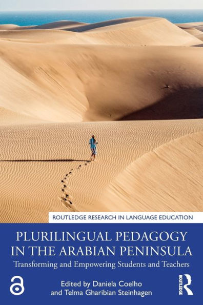 Plurilingual Pedagogy In The Arabian Peninsula (Routledge Research In Language Education)