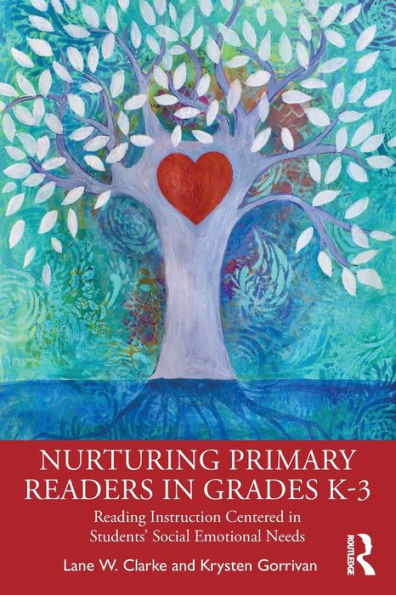 Nurturing Primary Readers In Grades K-3