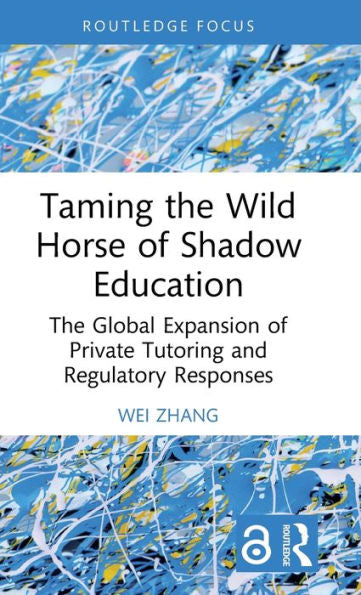 Taming The Wild Horse Of Shadow Education