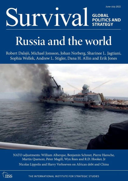 Survival: June - July 2022: Russia And The World