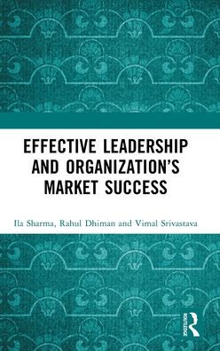 Effective Leadership And Organization’S Market Success