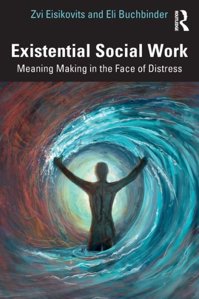 Existential Social Work - 9781032344232