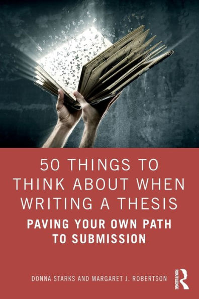 50 Things To Think About When Writing A Thesis