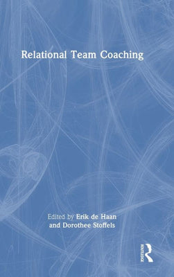 Relational Team Coaching