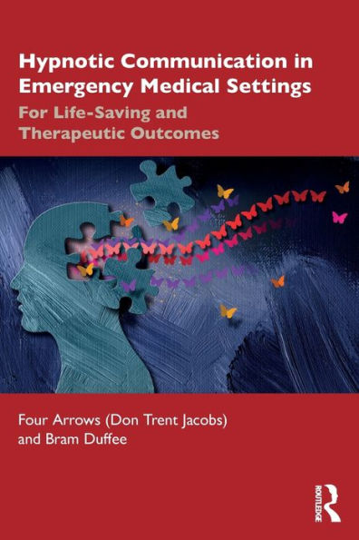 Hypnotic Communication In Emergency Medical Settings