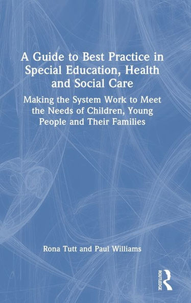 Una guía de mejores prácticas en educación especial, salud y atención social