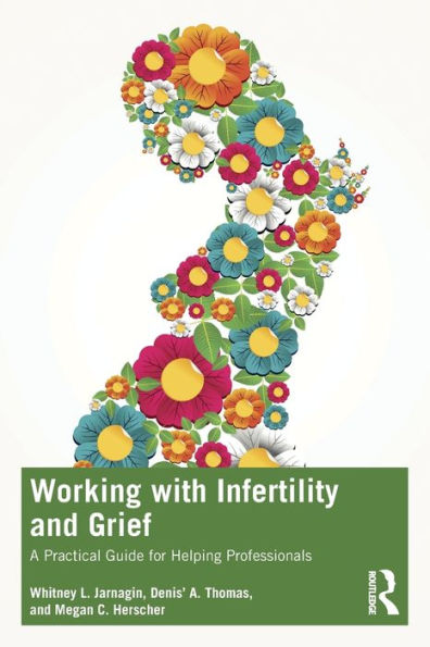 Working With Infertility And Grief