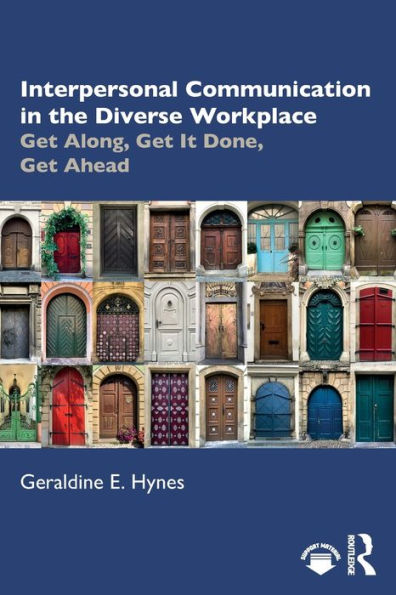 Interpersonal Communication In The Diverse Workplace