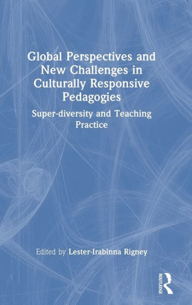 Perspectivas globales y nuevos desafíos en pedagogías culturalmente receptivas