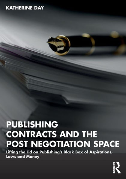 Publishing Contracts And The Post Negotiation Space