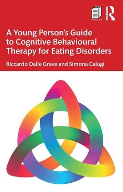 Una guía para jóvenes sobre la terapia cognitivo-conductual para los trastornos alimentarios