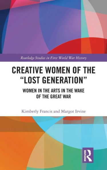 Creative Women Of The “Lost Generation”