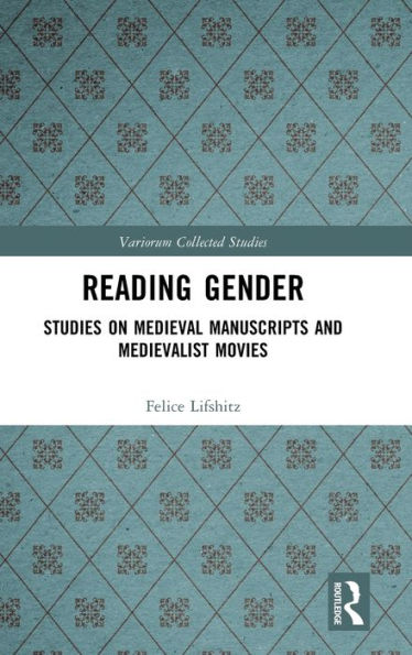 Reading Gender (Variorum Collected Studies)