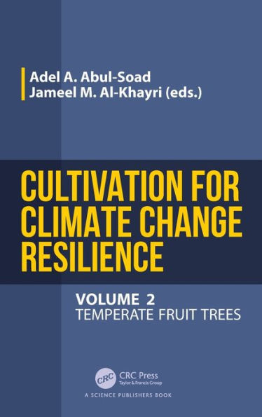 Cultivation For Climate Change Resilience, Volume 2
