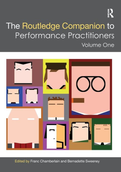 The Routledge Companion To Performance Practitioners (Routledge Companions) - 9781032399928