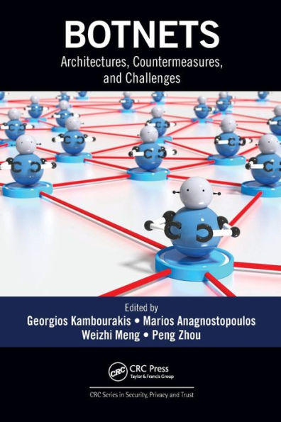 Botnets (Series In Security, Privacy And Trust)