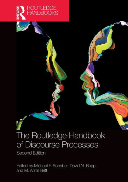 The Routledge Handbook Of Discourse Processes (Routledge Handbooks In Linguistics)