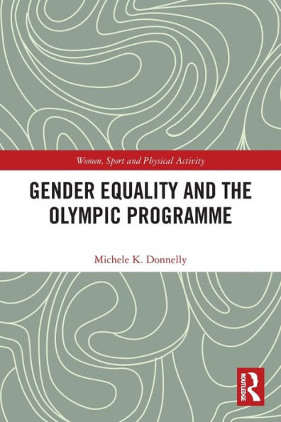 Gender Equality And The Olympic Programme (Women, Sport And Physical Activity)