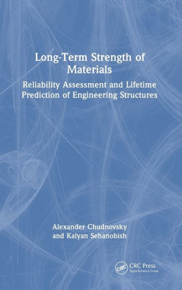 Long-Term Strength Of Materials