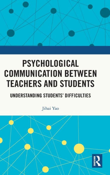 Comunicación psicológica entre profesores y estudiantes.