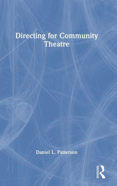 Directing For Community Theatre