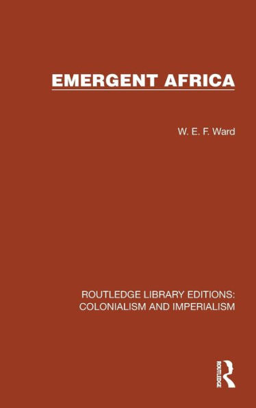 África emergente (Ediciones de la biblioteca Routledge: colonialismo e imperialismo)