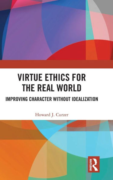Ética de la virtud para el mundo real
